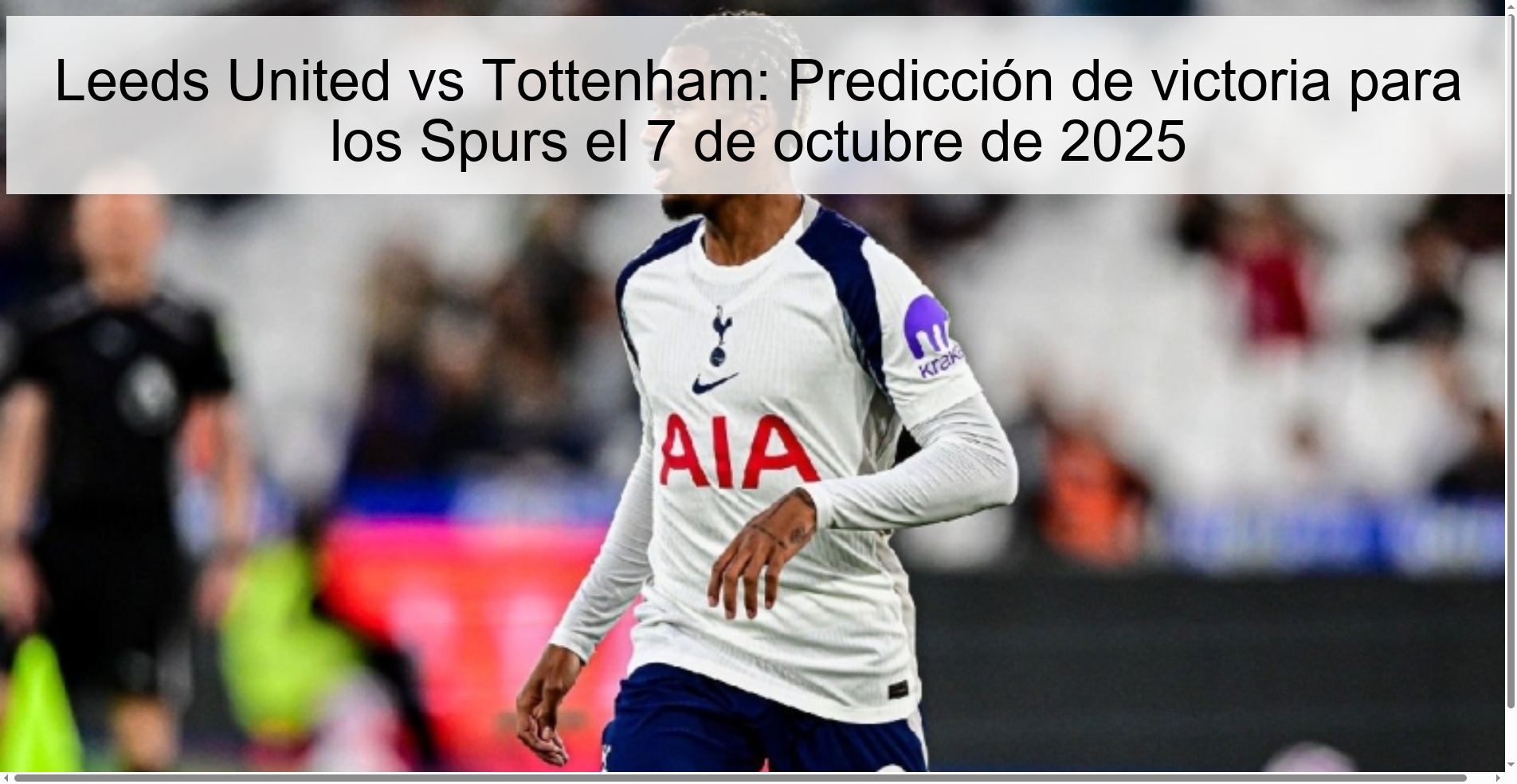 Leeds United vs Tottenham: Predicción de victoria para los Spurs el 7 de octubre de 2025 1 308282