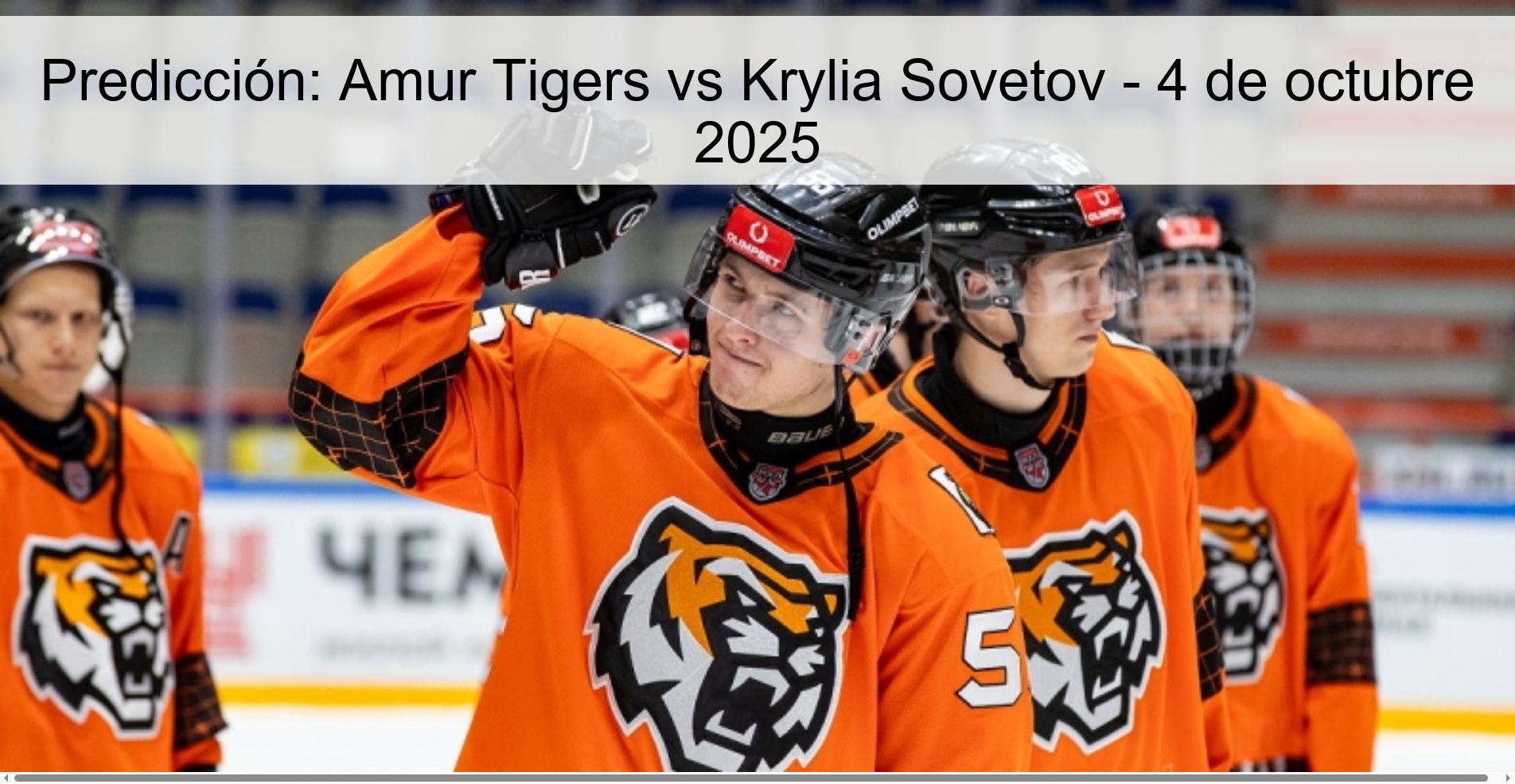 Predicción: Amur Tigers vs Krylia Sovetov - 4 de octubre 2025