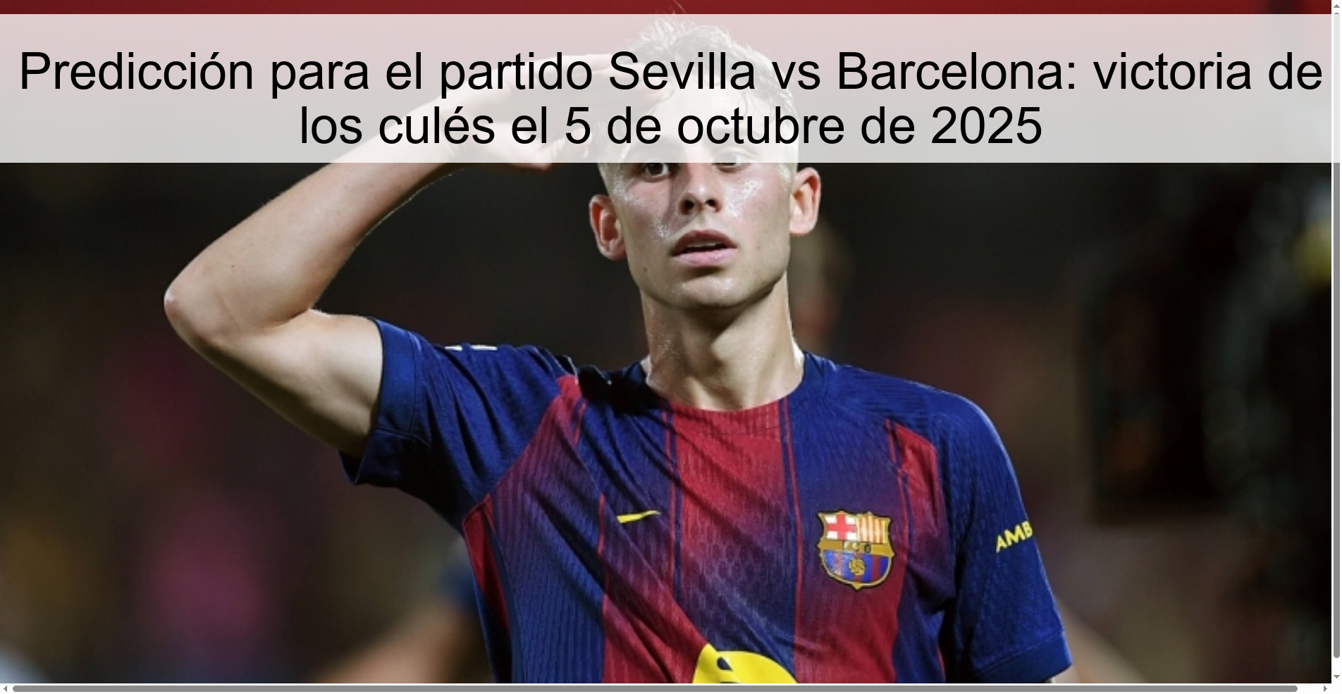 Predicción para el partido Sevilla vs Barcelona: victoria de los culés el 5 de octubre de 2025