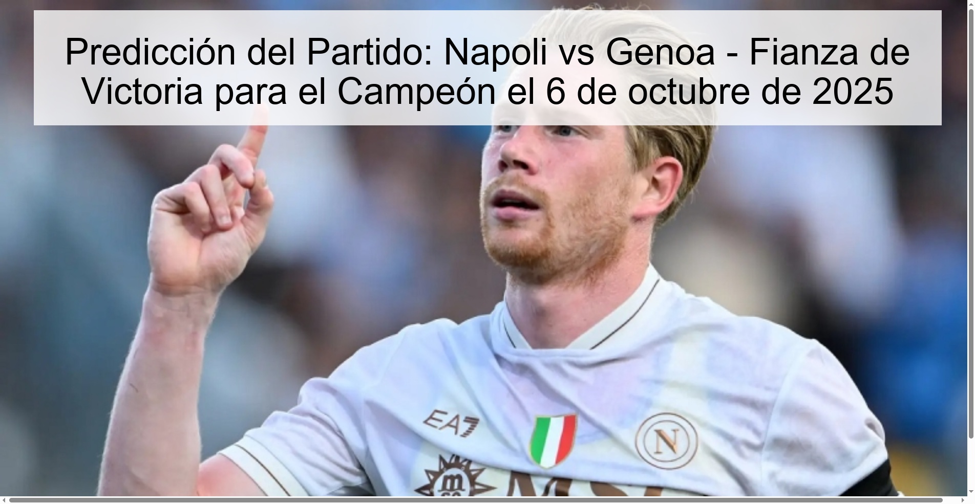 Predicción del Partido: Napoli vs Genoa - Fianza de Victoria para el Campeón el 6 de octubre de 2025