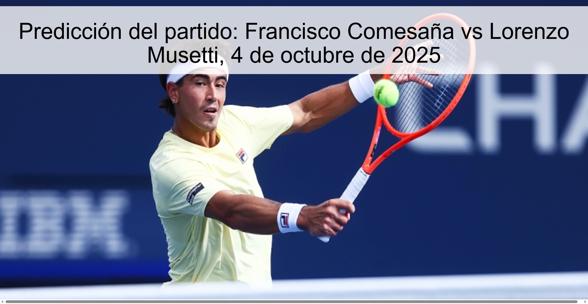 Predicción del partido: Francisco Comesaña vs Lorenzo Musetti, 4 de octubre de 2025
