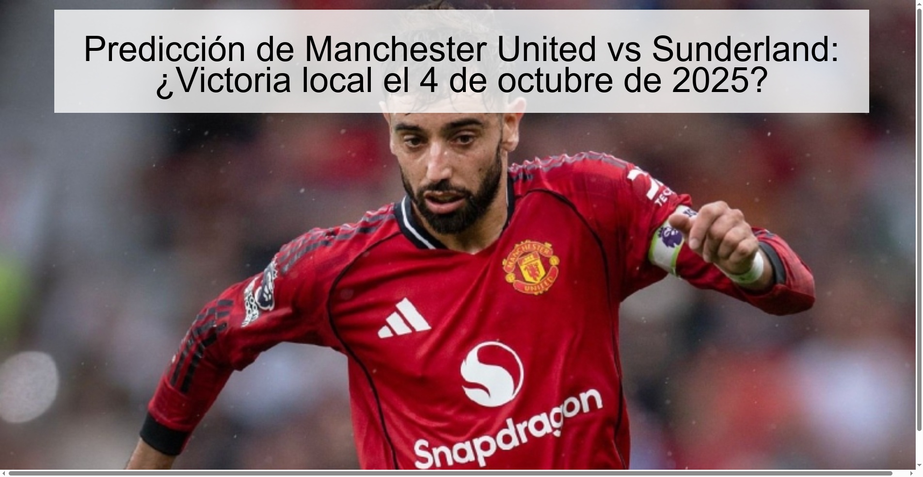 Predicción de Manchester United vs Sunderland: ¿Victoria local el 4 de octubre de 2025?
