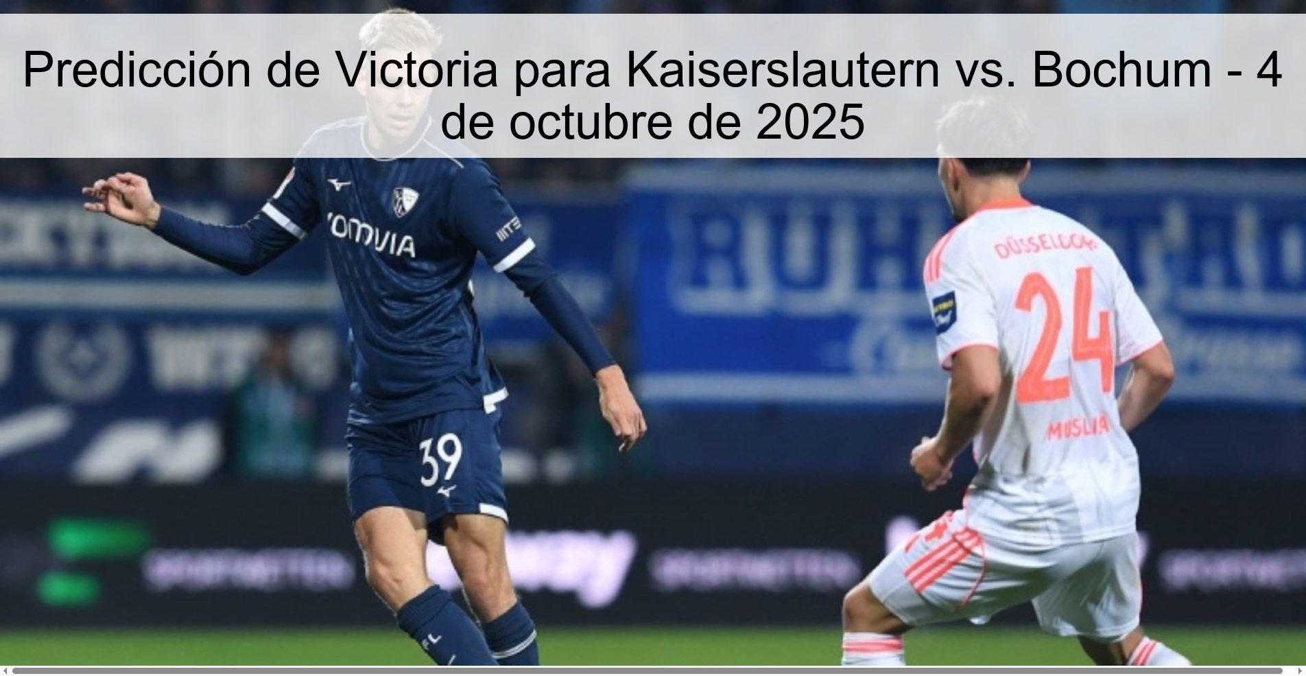 Predicción de Victoria para Kaiserslautern vs. Bochum - 4 de octubre de 2025