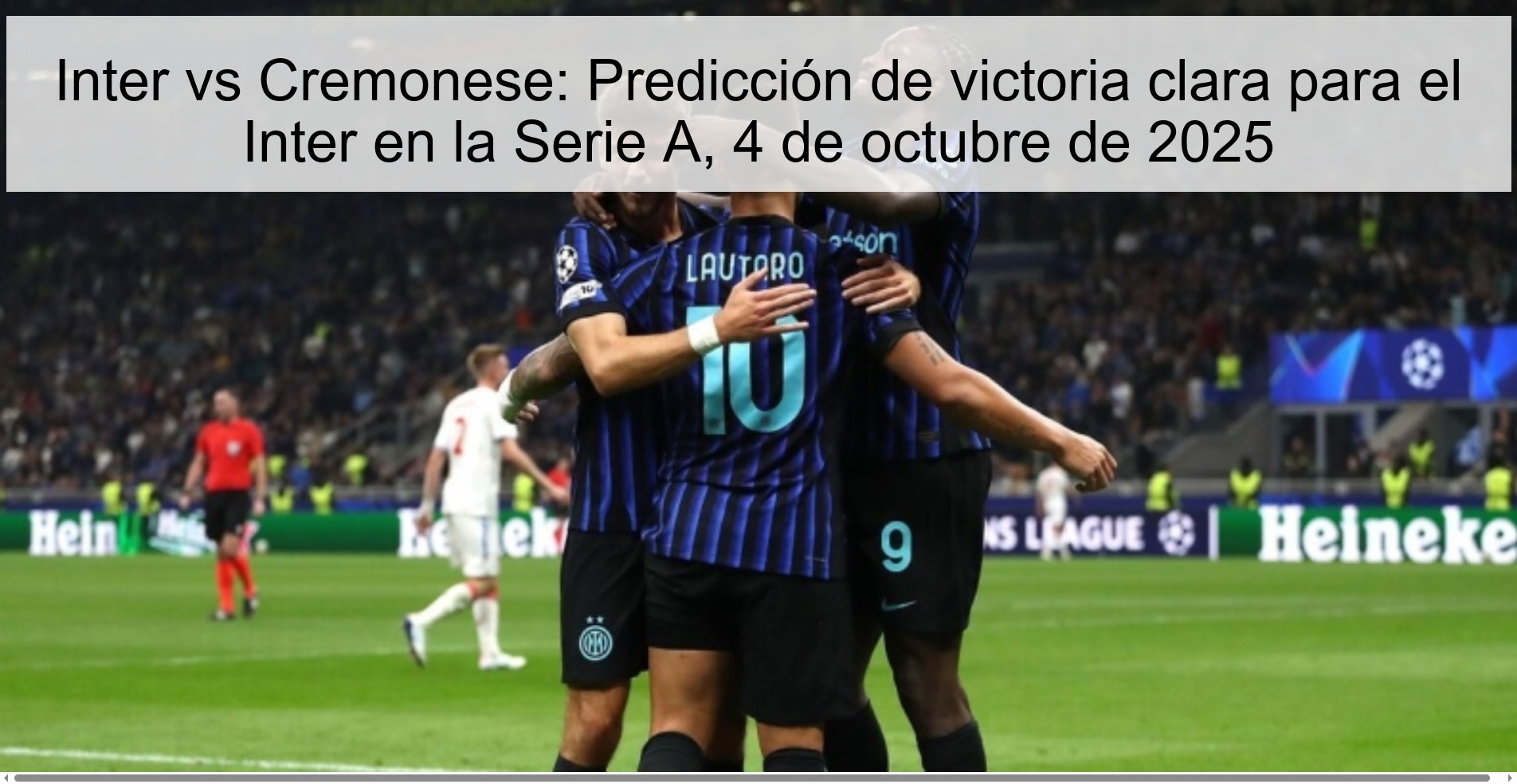 Inter vs Cremonese: Predicción de victoria clara para el Inter en la Serie A, 4 de octubre de 2025
