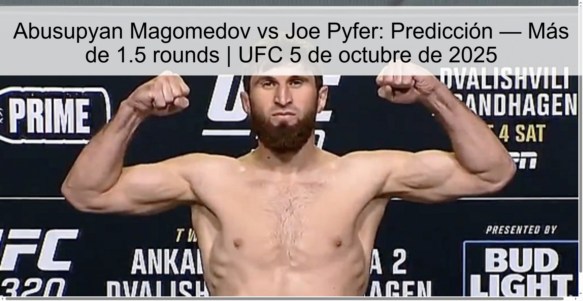 Abusupyan Magomedov vs Joe Pyfer: Predicción — Más de 1.5 rounds | UFC 5 de octubre de 2025 1 308682