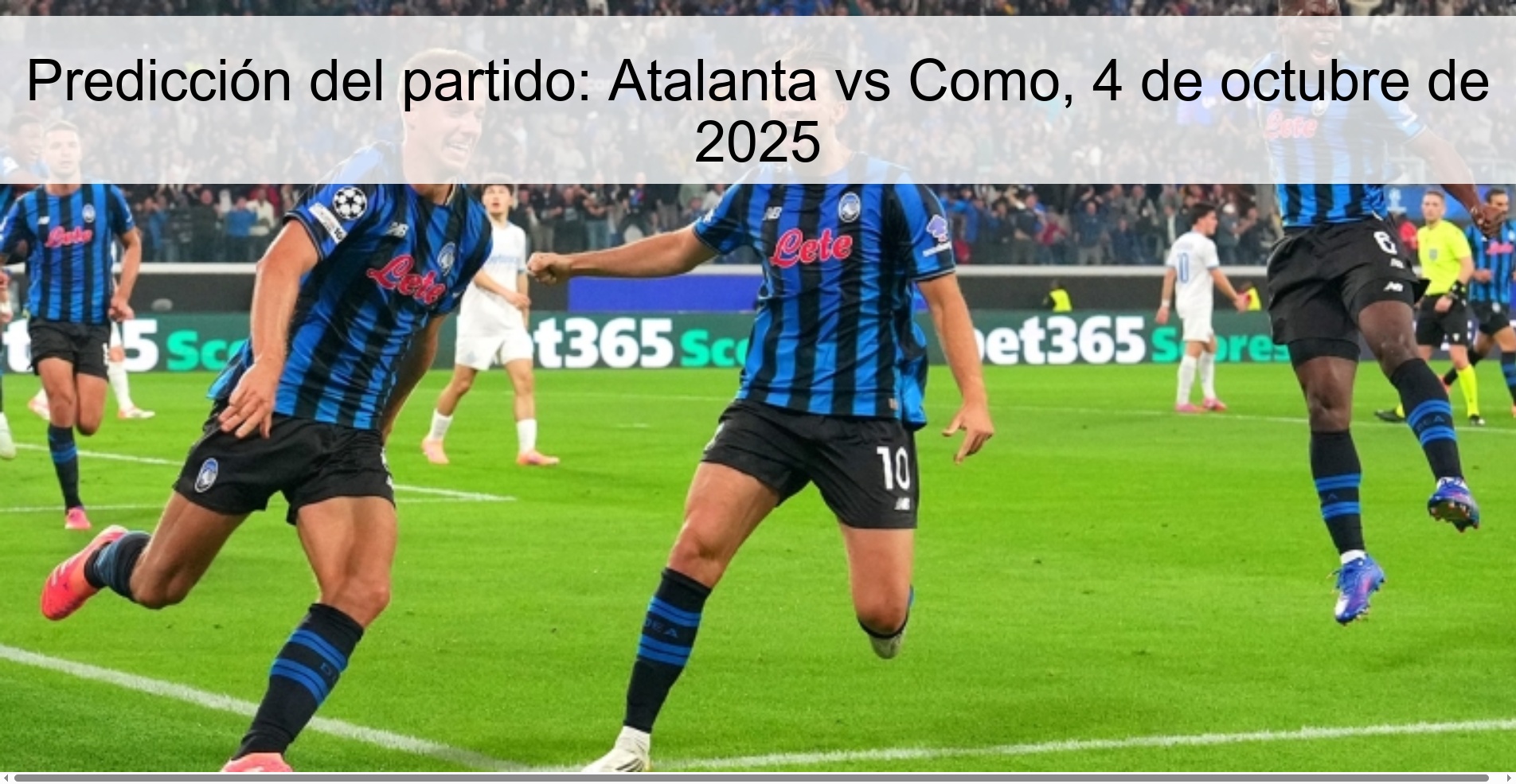 Predicción del partido: Atalanta vs Como, 4 de octubre de 2025