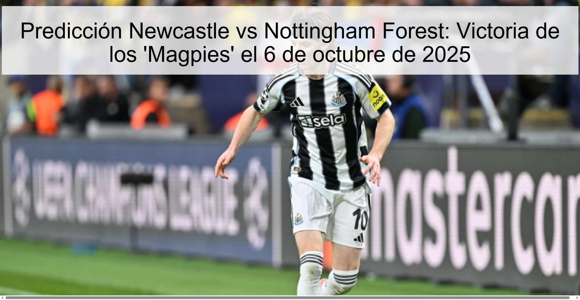 Predicción Newcastle vs Nottingham Forest: Victoria de los 'Magpies' el 6 de octubre de 2025 1 308935