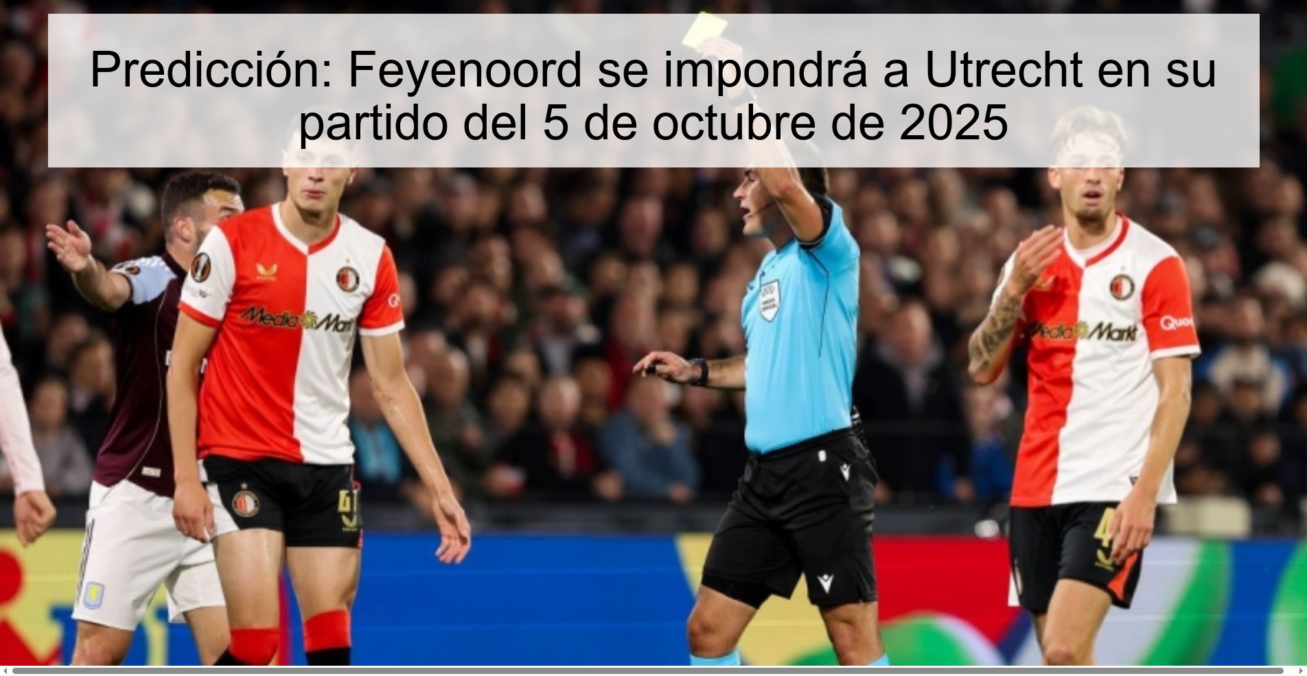 Predicción: Feyenoord se impondrá a Utrecht en su partido del 5 de octubre de 2025