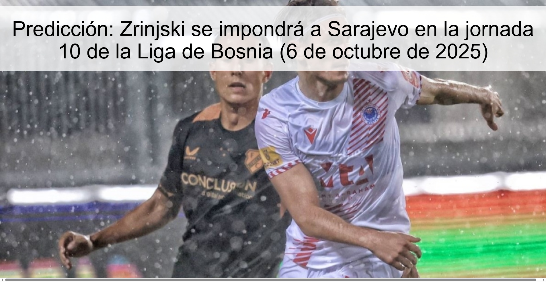 Predicción: Zrinjski se impondrá a Sarajevo en la jornada 10 de la Liga de Bosnia (6 de octubre de 2025)