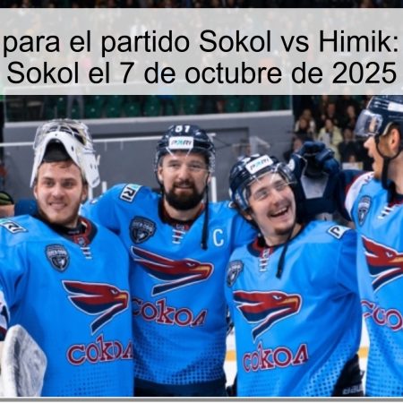 Predicción para el partido Sokol vs Himik: Victoria de Sokol el 7 de octubre de 2025