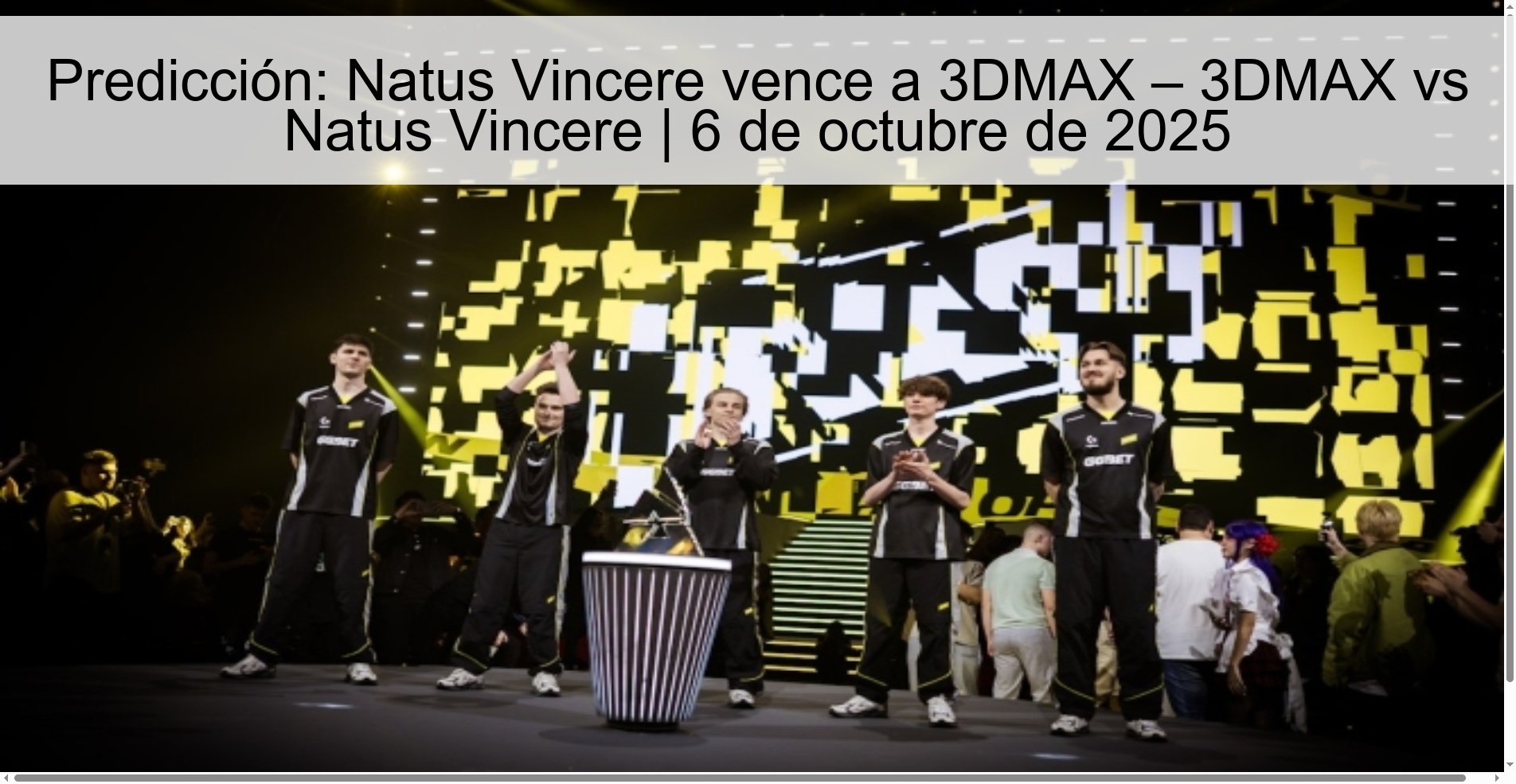 Predicción: Natus Vincere vence a 3DMAX – 3DMAX vs Natus Vincere | 6 de octubre de 2025