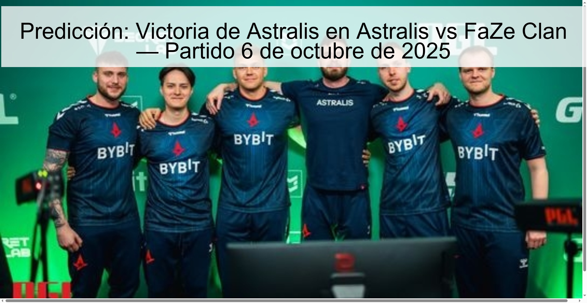 Predicción: Victoria de Astralis en Astralis vs FaZe Clan — Partido 6 de octubre de 2025