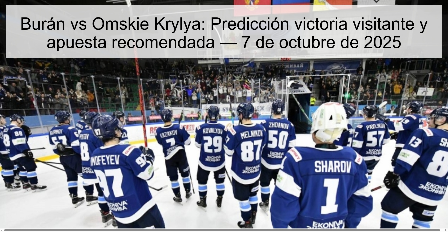 Burán vs Omskie Krylya: Predicción victoria visitante y apuesta recomendada — 7 de octubre de 2025