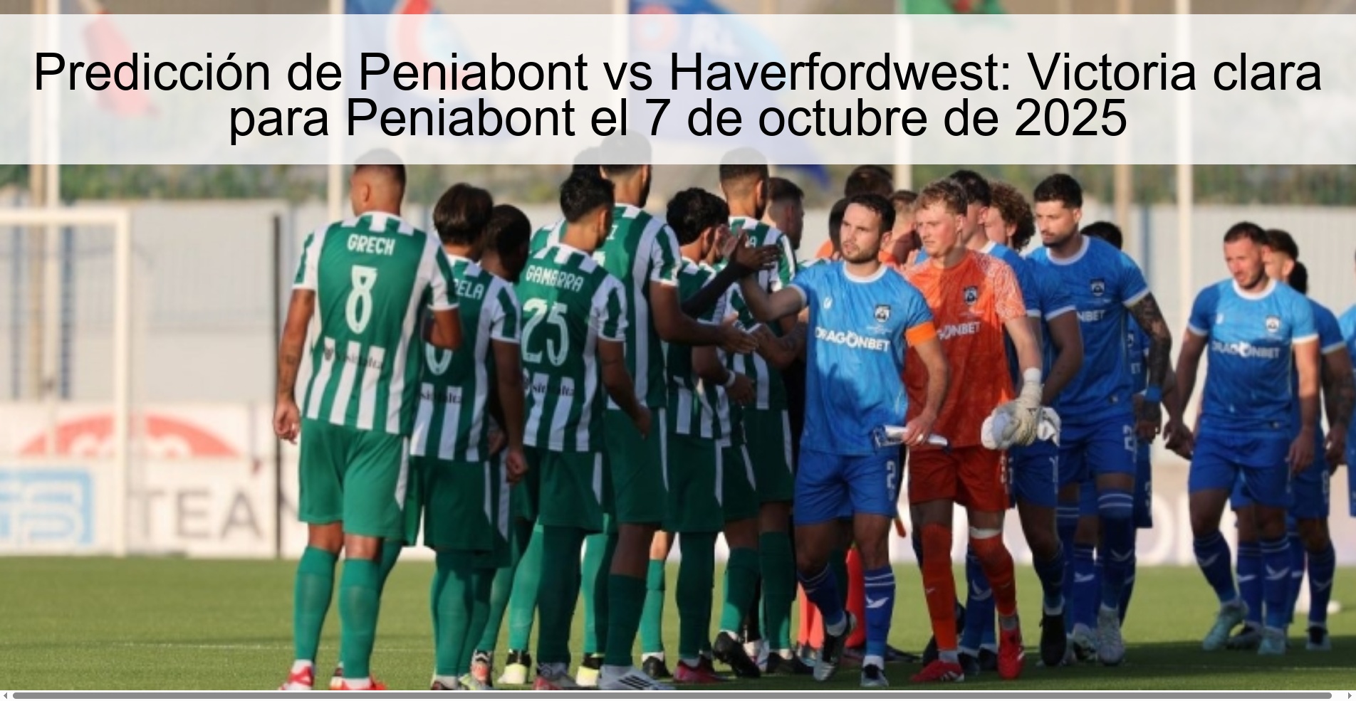 Predicción de Peniabont vs Haverfordwest: Victoria clara para Peniabont el 7 de octubre de 2025