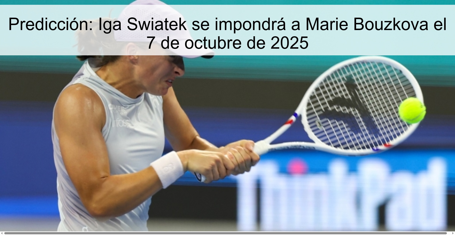 Predicción: Iga Swiatek se impondrá a Marie Bouzkova el 7 de octubre de 2025