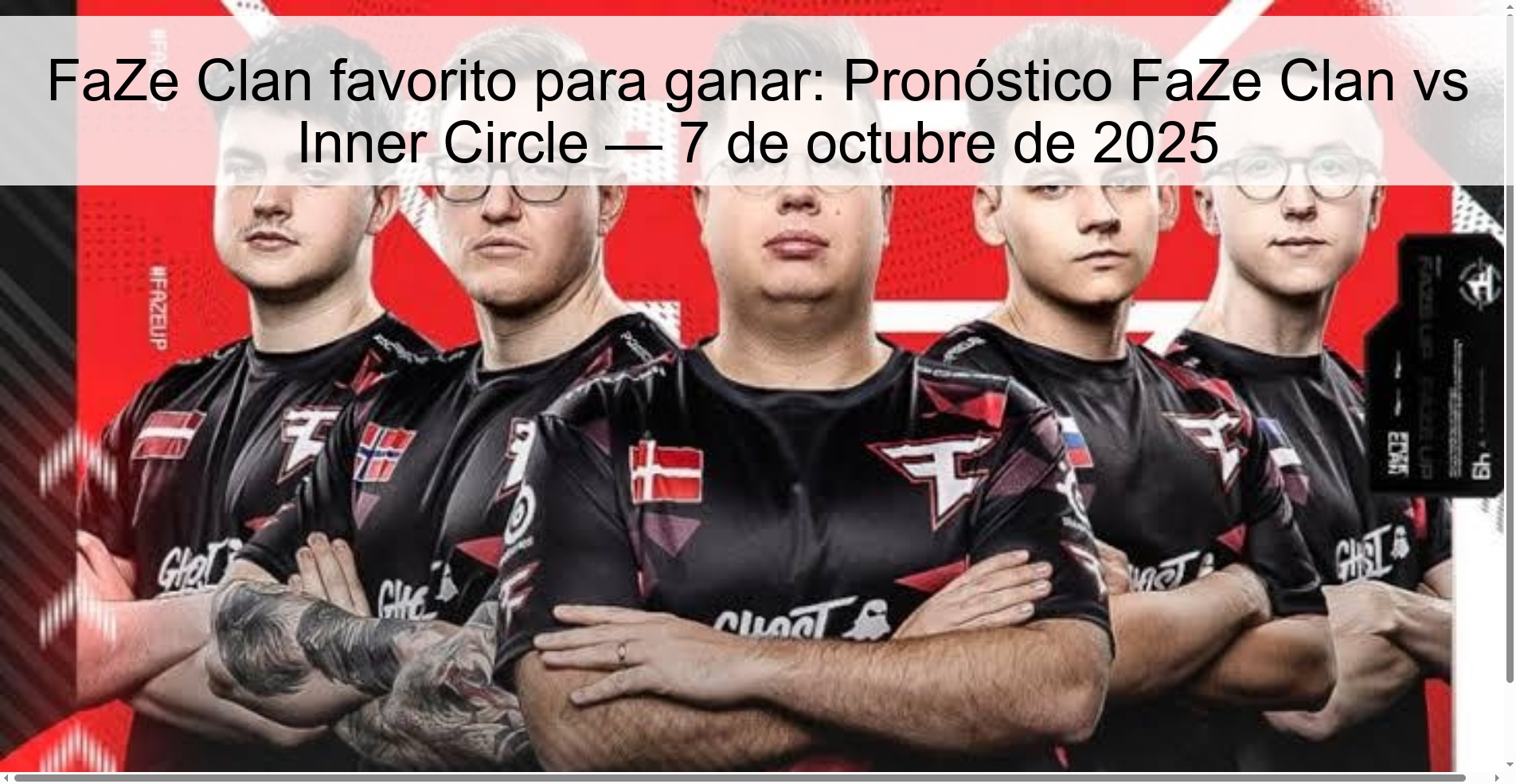 FaZe Clan favorito para ganar: Pronóstico FaZe Clan vs Inner Circle — 7 de octubre de 2025 1 309724