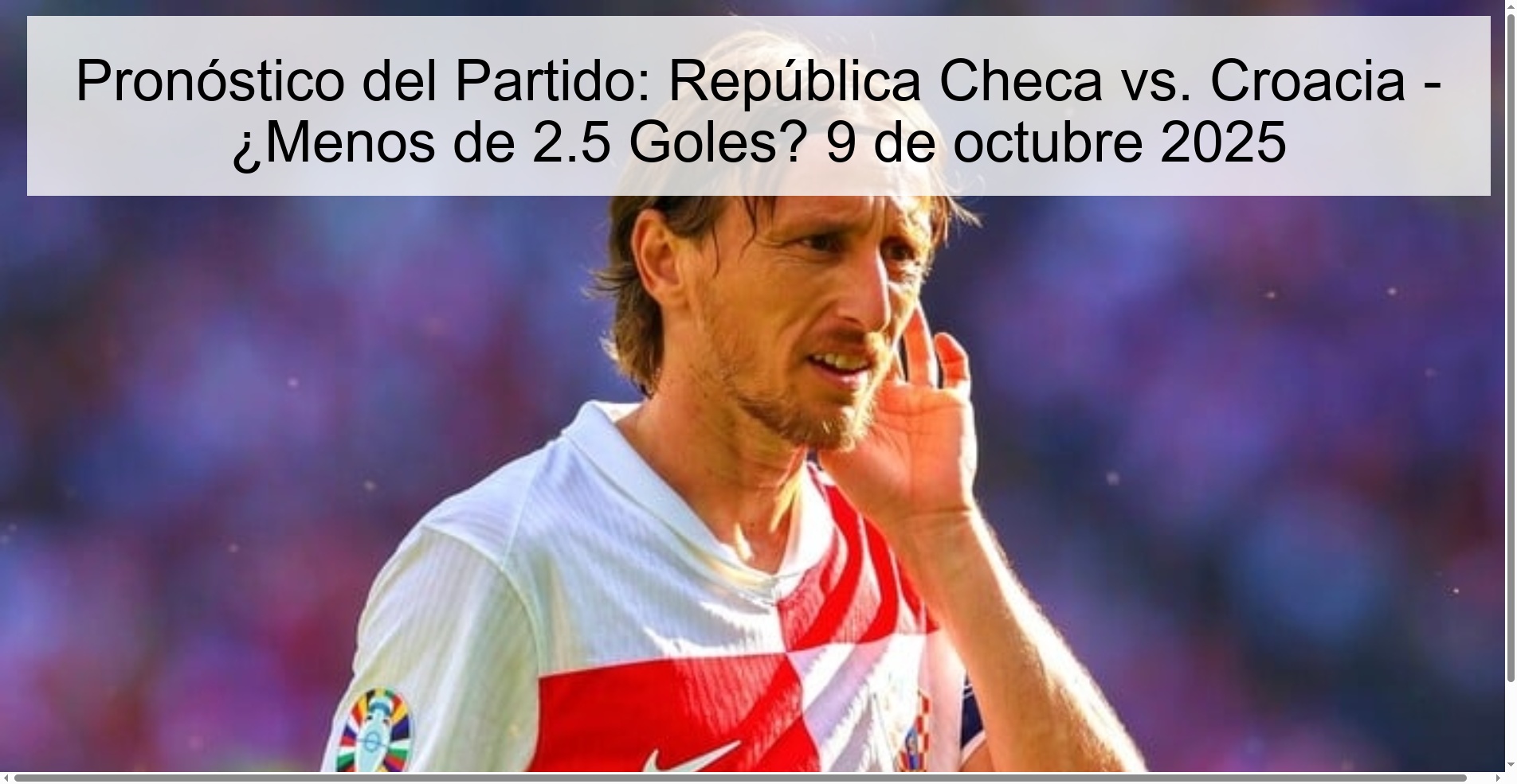 Pronóstico del Partido: República Checa vs. Croacia - ¿Menos de 2.5 Goles? 9 de octubre 2025 1 309748