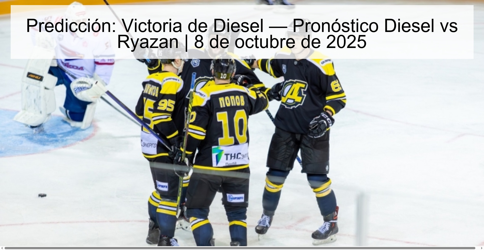 Predicción: Victoria de Diesel — Pronóstico Diesel vs Ryazan | 8 de octubre de 2025