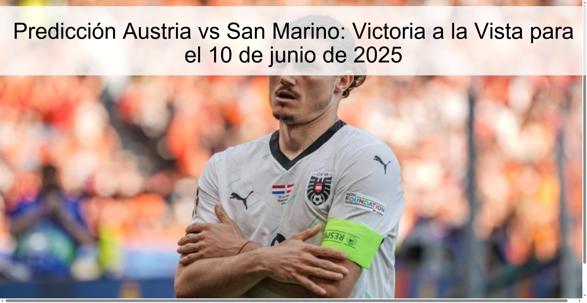 Predicción Austria vs San Marino: Victoria a la Vista para el 10 de junio de 2025