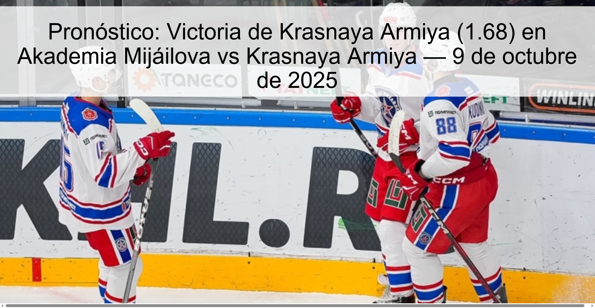Pronóstico: Victoria de Krasnaya Armiya (1.68) en Akademia Mijáilova vs Krasnaya Armiya — 9 de octubre de 2025
