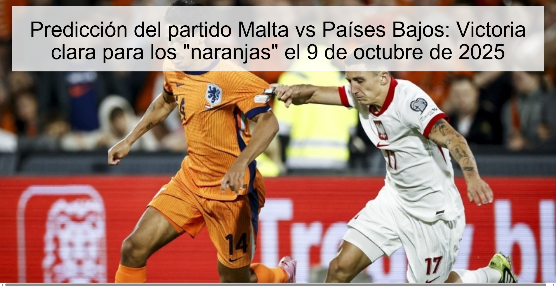 Predicción del partido Malta vs Países Bajos: Victoria clara para los 