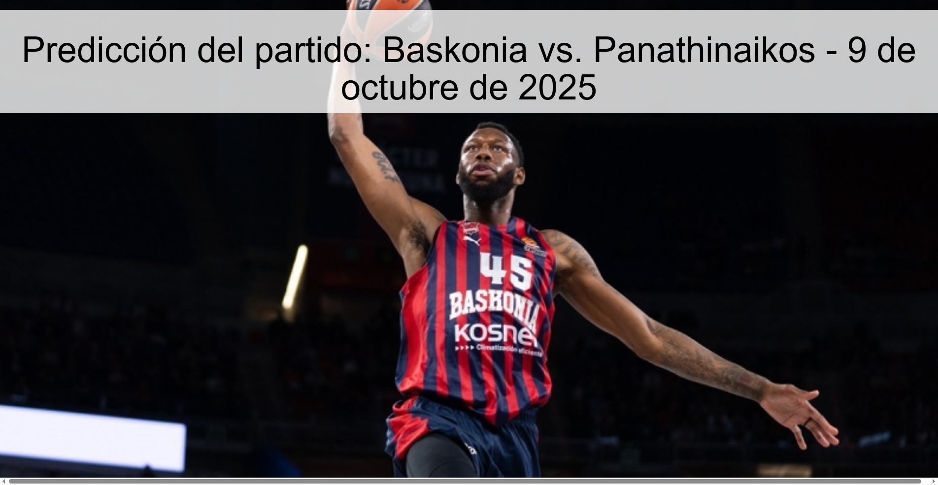 Predicción del partido: Baskonia vs. Panathinaikos - 9 de octubre de 2025