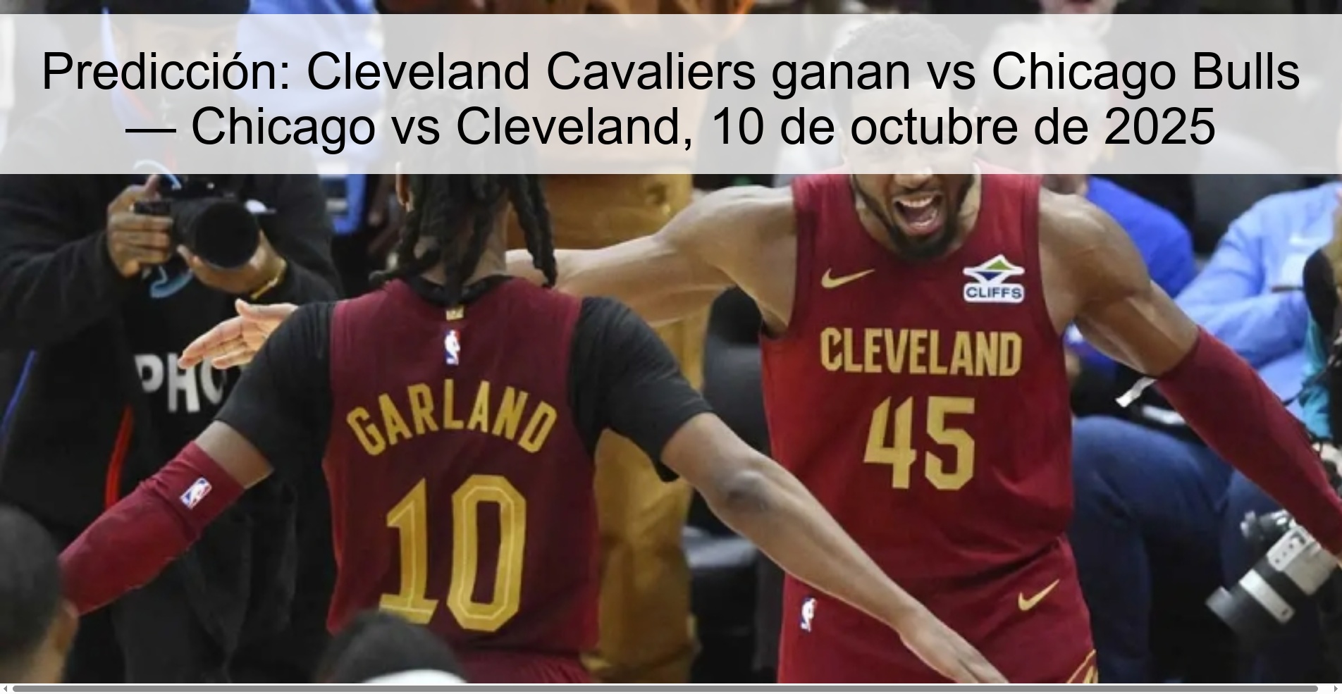 Predicción: Cleveland Cavaliers ganan vs Chicago Bulls — Chicago vs Cleveland, 10 de octubre de 2025