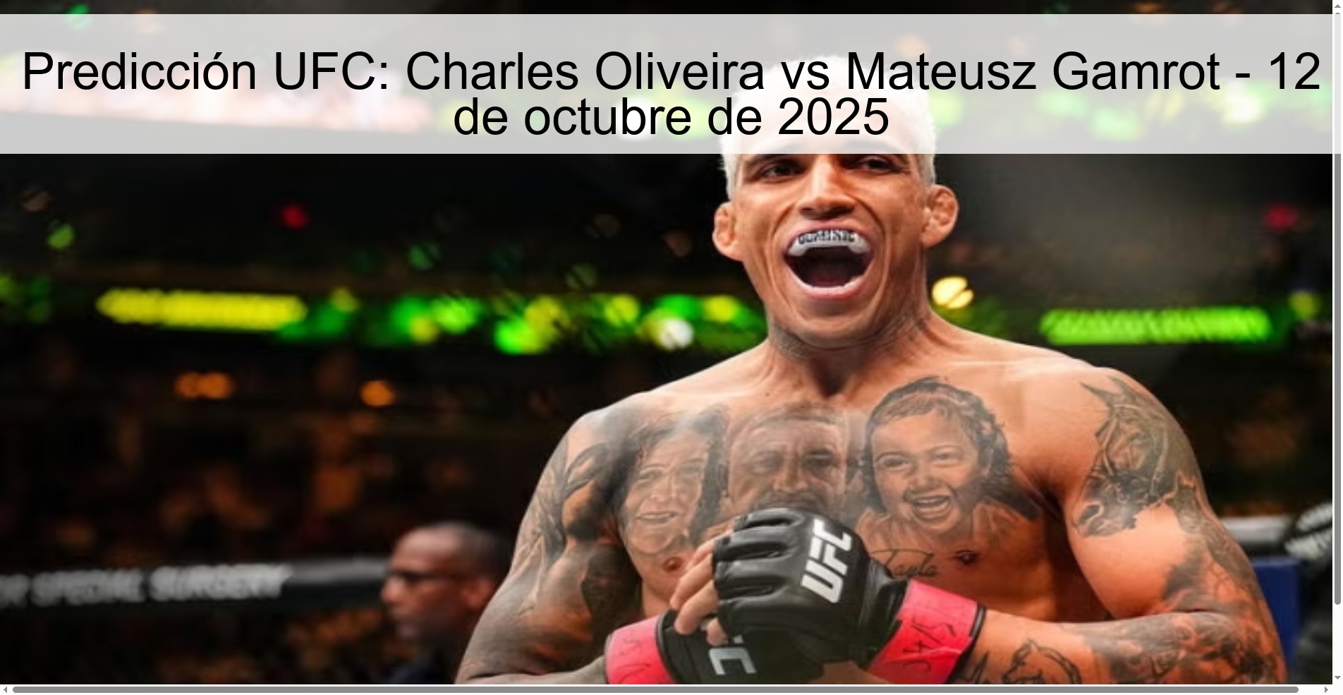 Predicción UFC: Charles Oliveira vs Mateusz Gamrot - 12 de octubre de 2025