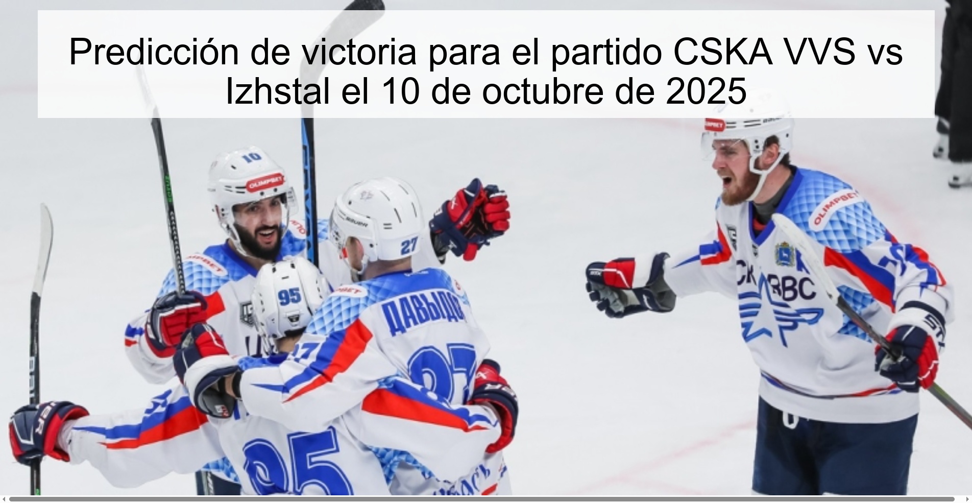 Predicción de victoria para el partido CSKA VVS vs Izhstal el 10 de octubre de 2025
