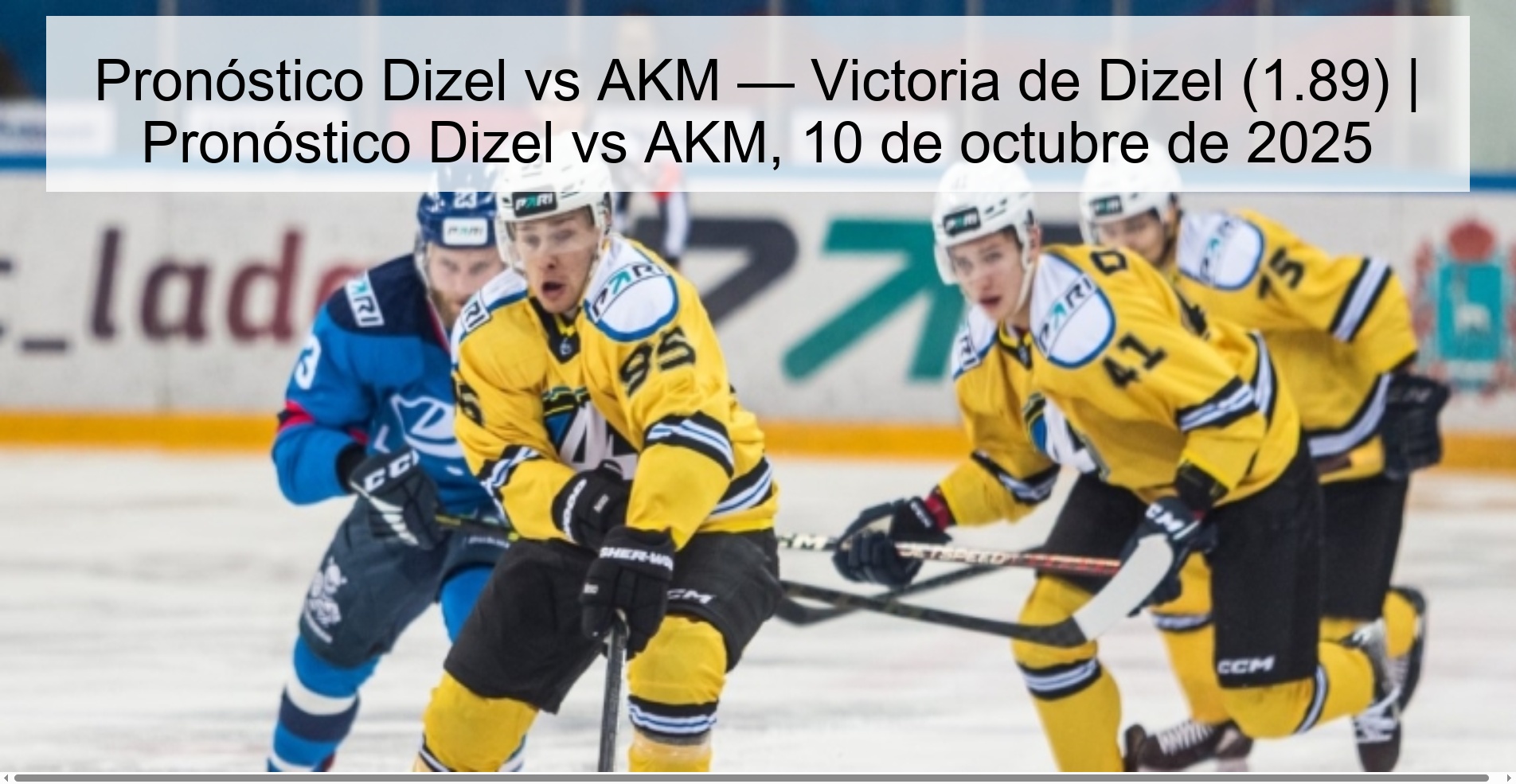 Pronóstico Dizel vs AKM — Victoria de Dizel (1.89) | Pronóstico Dizel vs AKM, 10 de octubre de 2025
