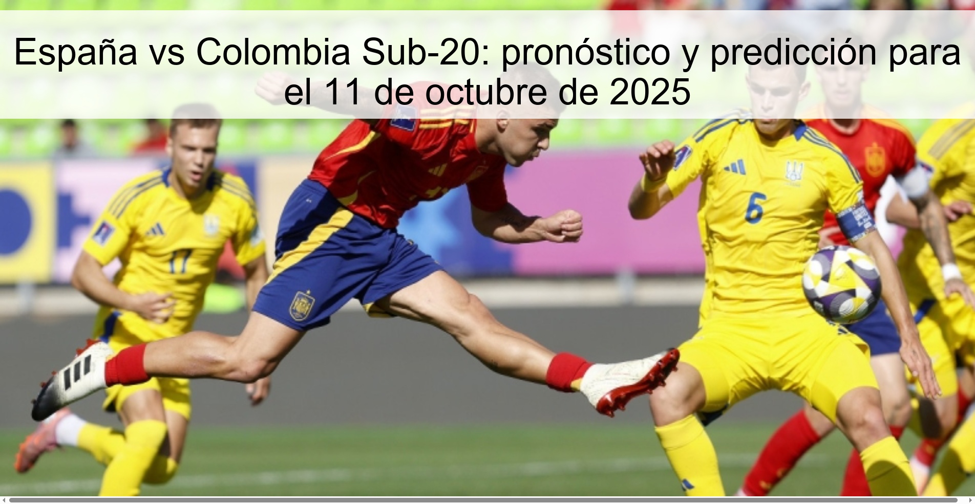 España vs Colombia Sub-20: pronóstico y predicción para el 11 de octubre de 2025
