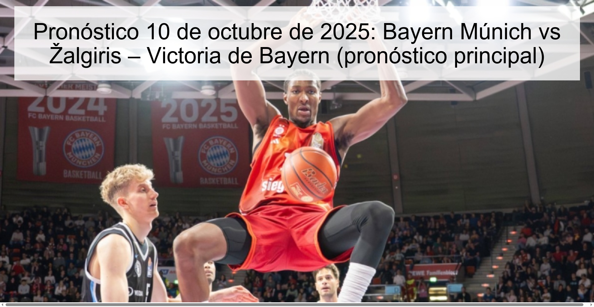 Pronóstico 10 de octubre de 2025: Bayern Múnich vs Žalgiris – Victoria de Bayern (pronóstico principal)