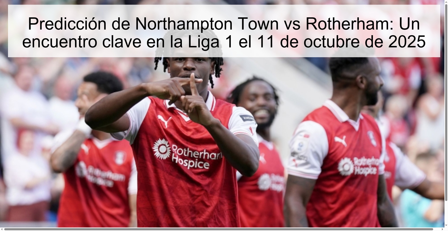 Predicción de Northampton Town vs Rotherham: Un encuentro clave en la Liga 1 el 11 de octubre de 2025