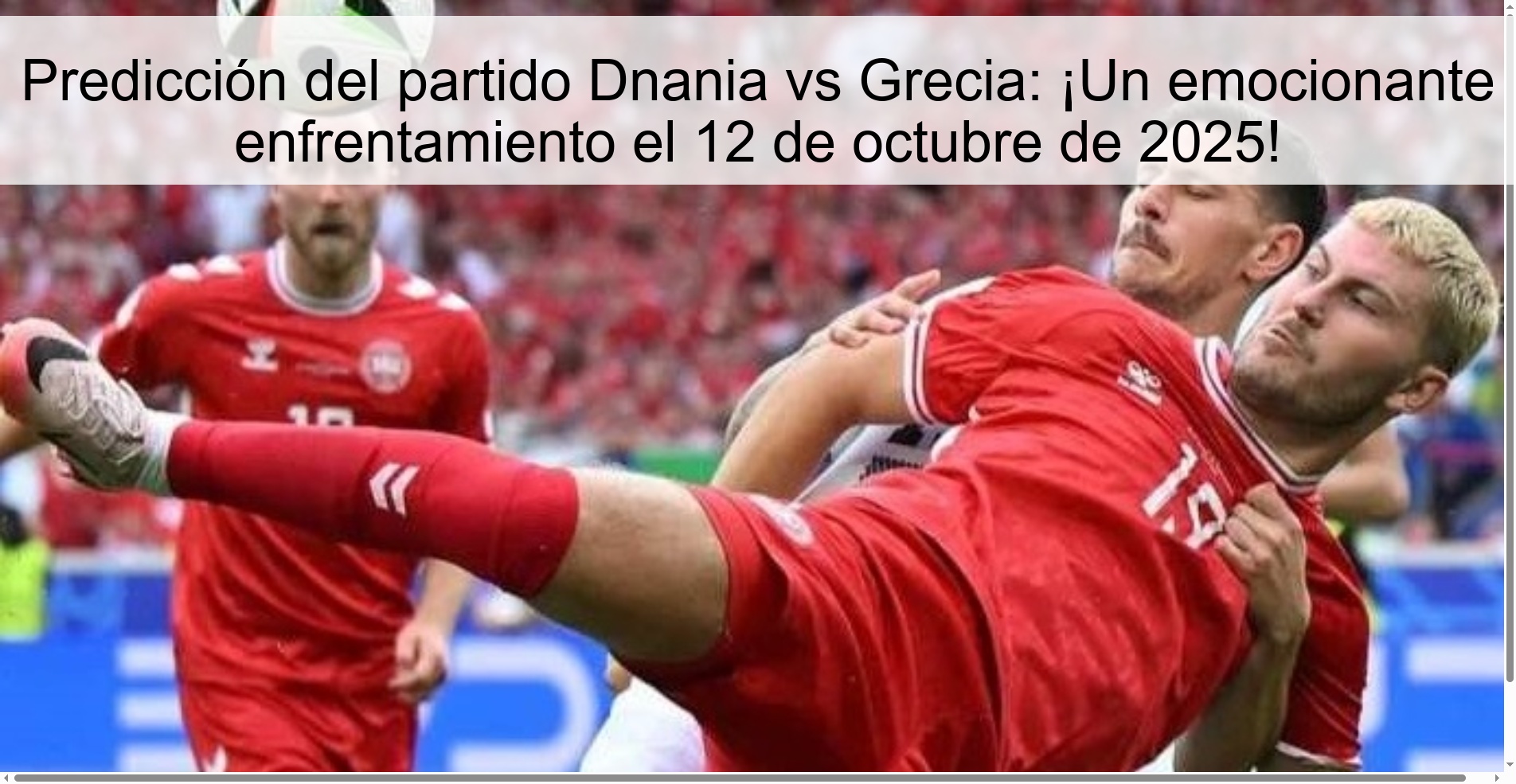 Predicción del partido Dnania vs Grecia: ¡Un emocionante enfrentamiento el 12 de octubre de 2025!