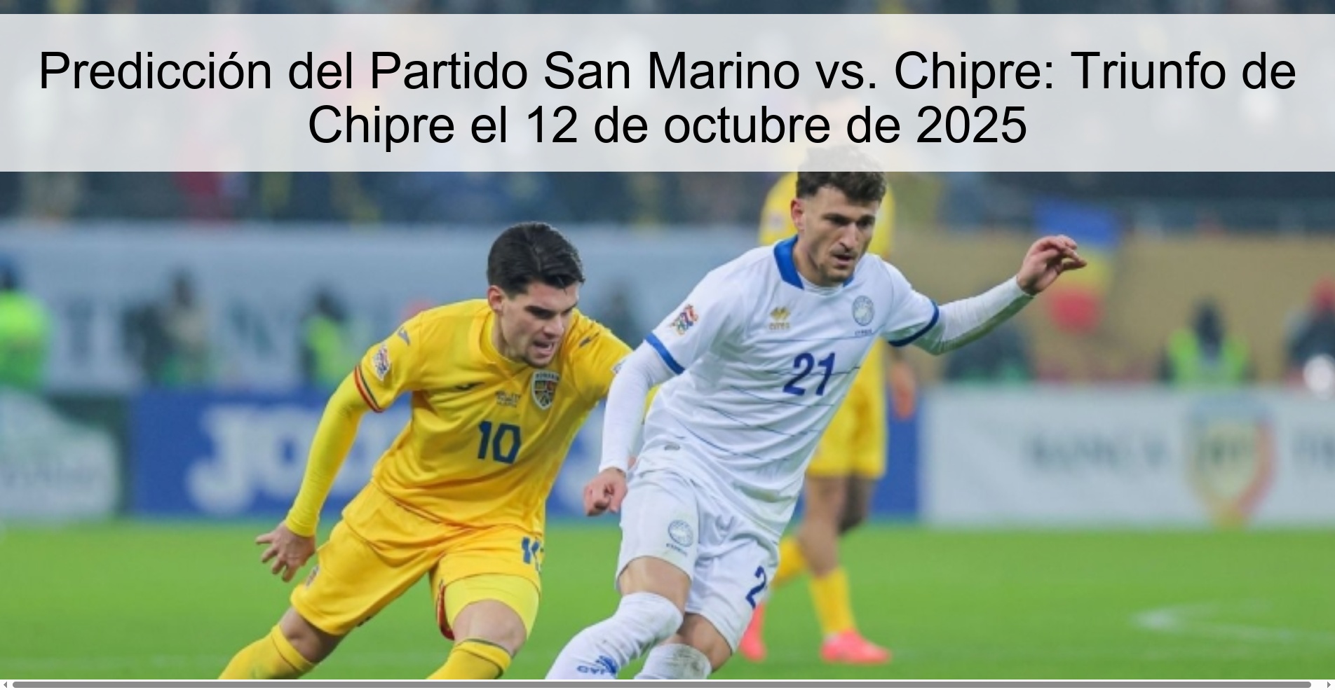 Predicción del Partido San Marino vs. Chipre: Triunfo de Chipre el 12 de octubre de 2025