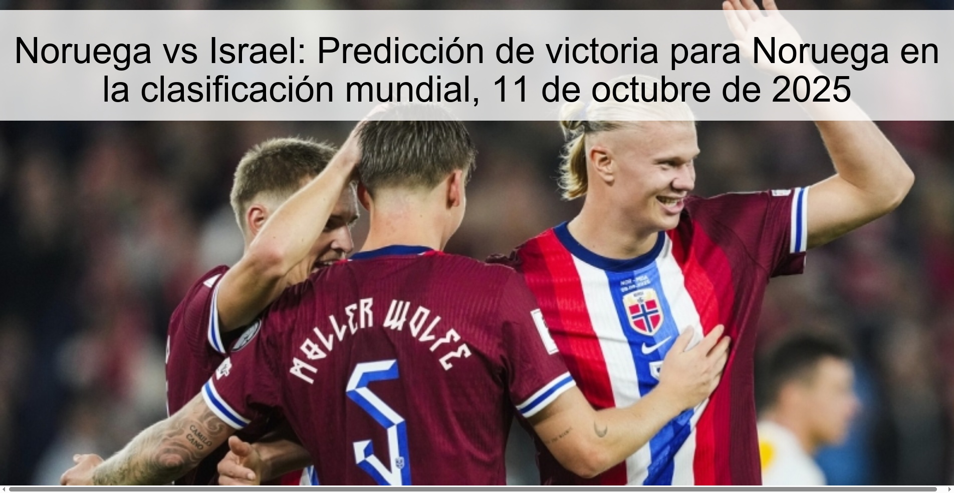 Noruega vs Israel: Predicción de victoria para Noruega en la clasificación mundial, 11 de octubre de 2025
