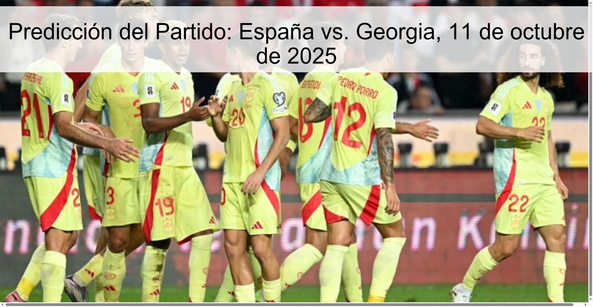 Predicción del Partido: España vs. Georgia, 11 de octubre de 2025