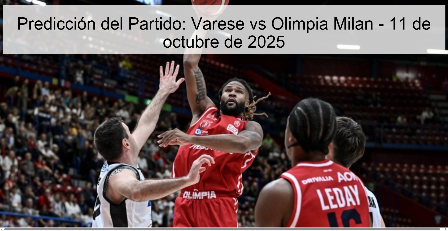 Predicción del Partido: Varese vs Olimpia Milan - 11 de octubre de 2025