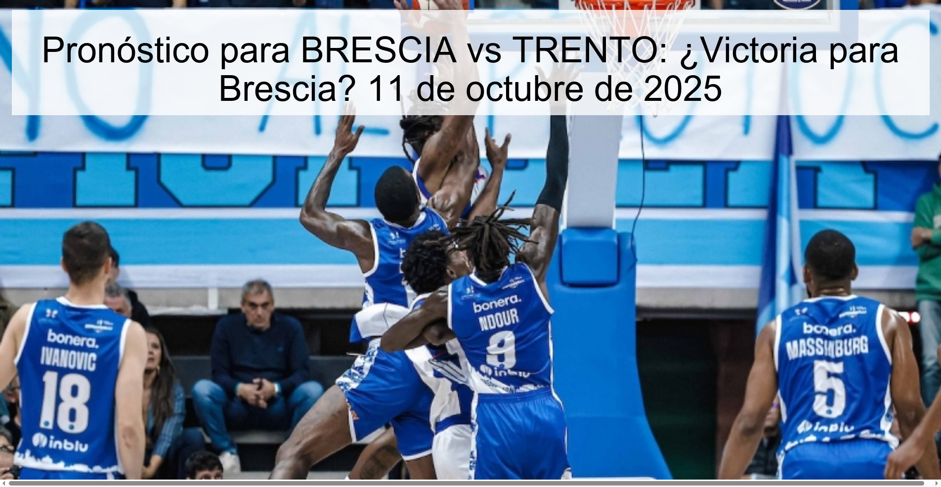 Pronóstico para BRESCIA vs TRENTO: ¿Victoria para Brescia? 11 de octubre de 2025
