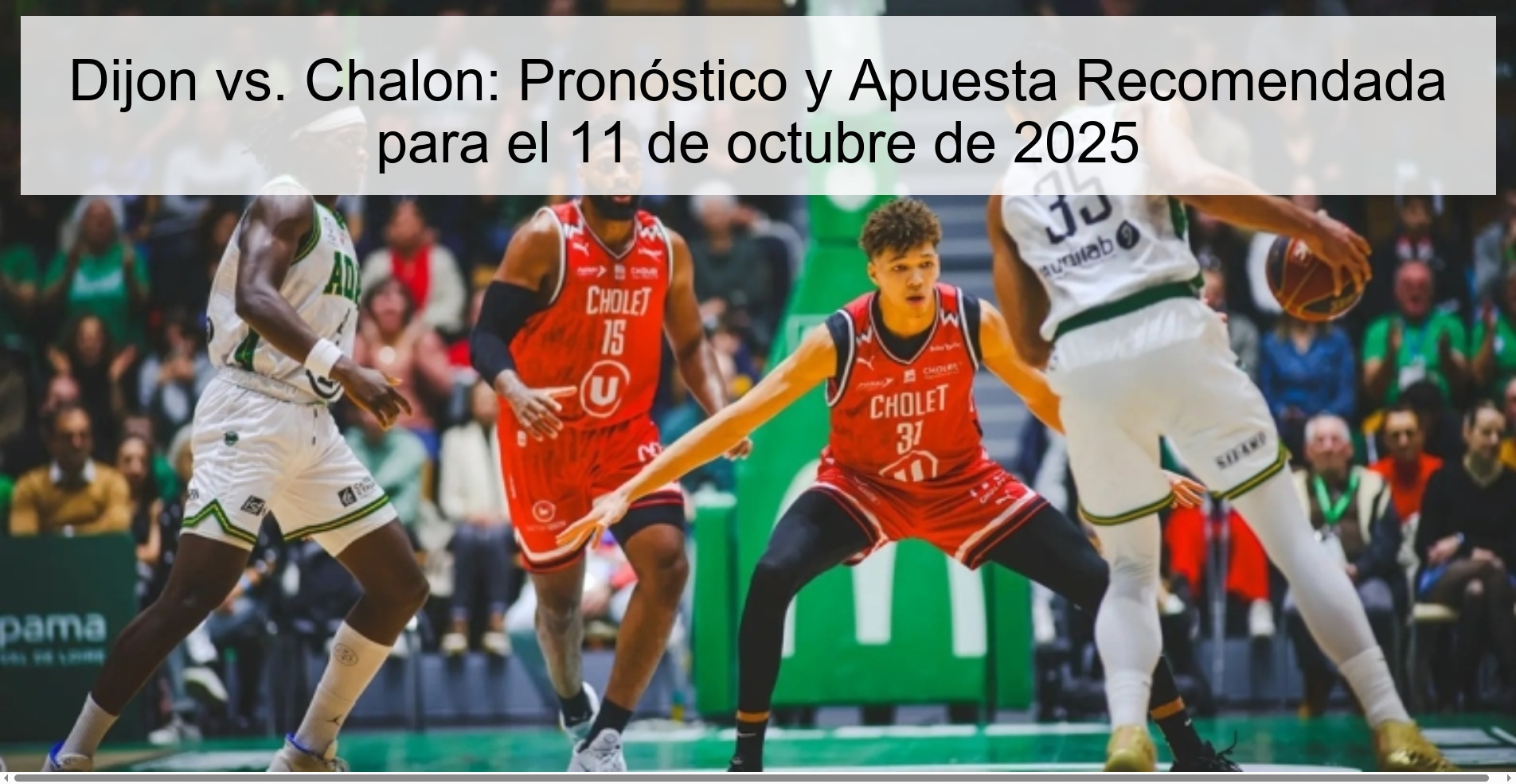 Dijon vs. Chalon: Pronóstico y Apuesta Recomendada para el 11 de octubre de 2025 1 311231