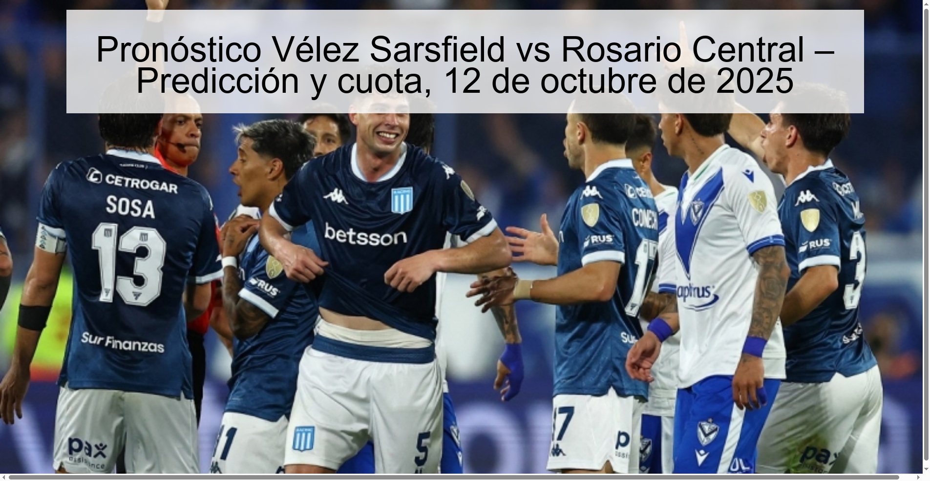 Pronóstico Vélez Sarsfield vs Rosario Central – Predicción y cuota, 12 de octubre de 2025 1 Pronóstico Vélez Sarsfield vs Rosario Central – Predicción y cuota, 12 de octubre de 2025