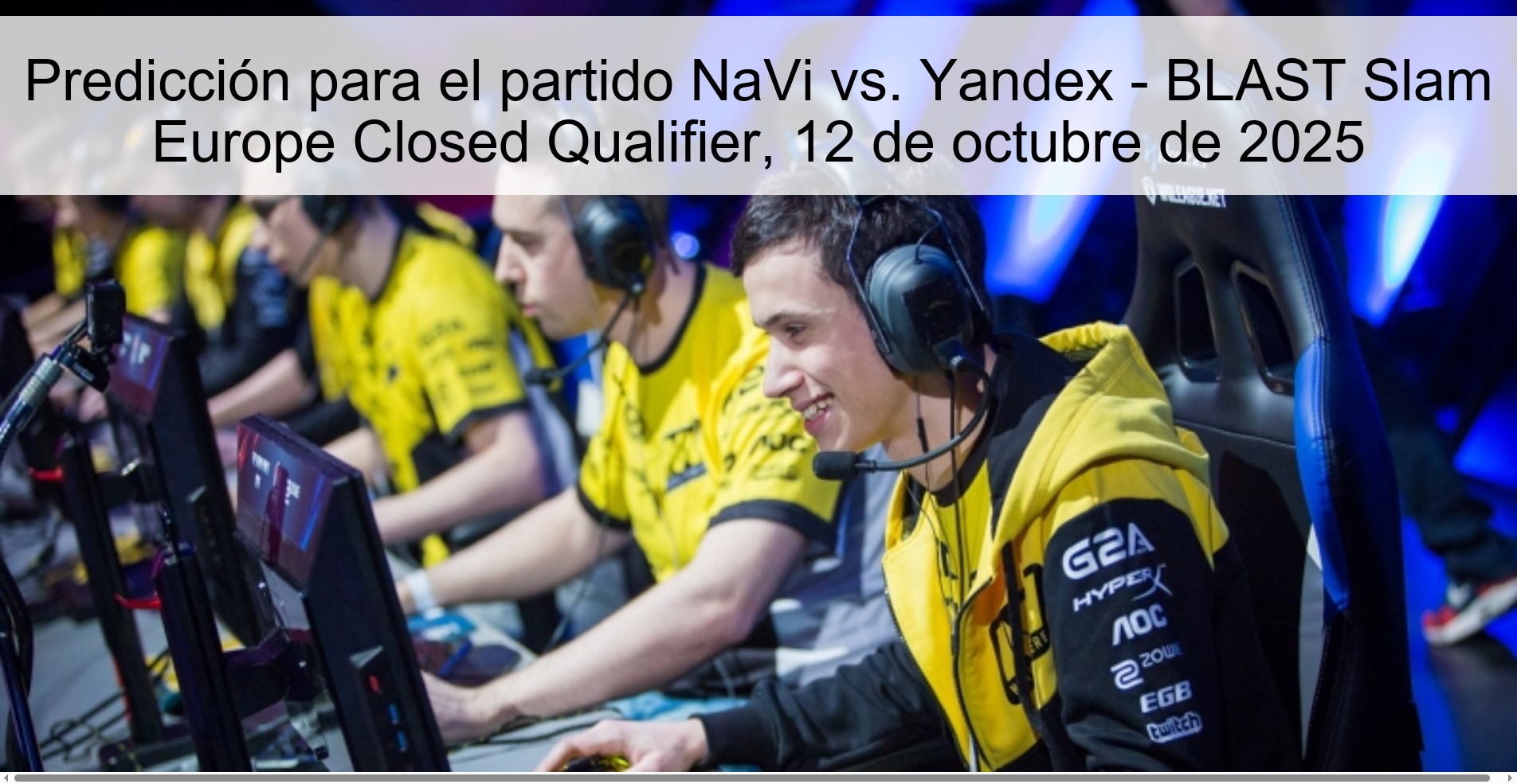 Predicción para el partido NaVi vs. Yandex - BLAST Slam Europe Closed Qualifier, 12 de octubre de 2025