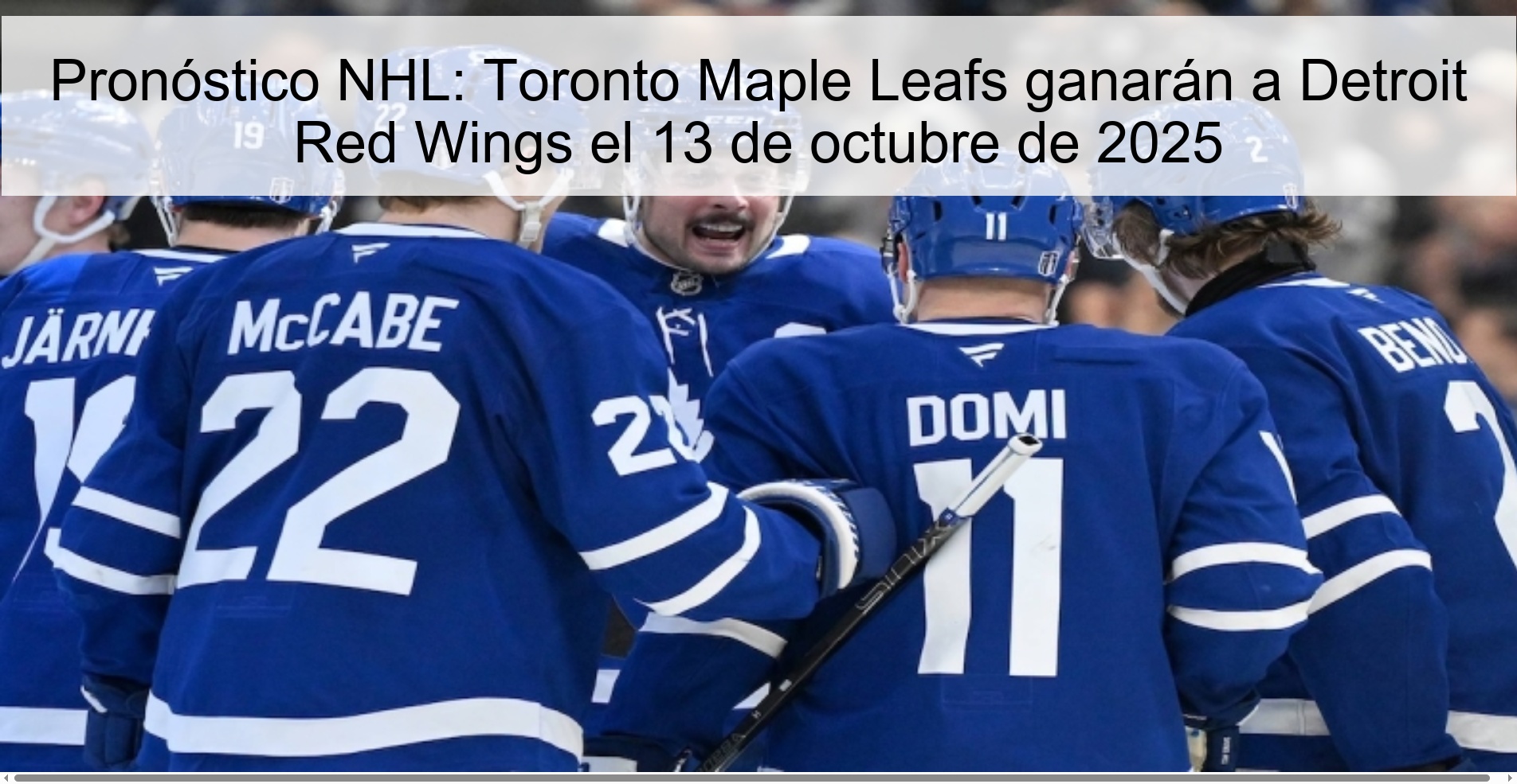 Pronóstico NHL: Toronto Maple Leafs ganarán a Detroit Red Wings el 13 de octubre de 2025
