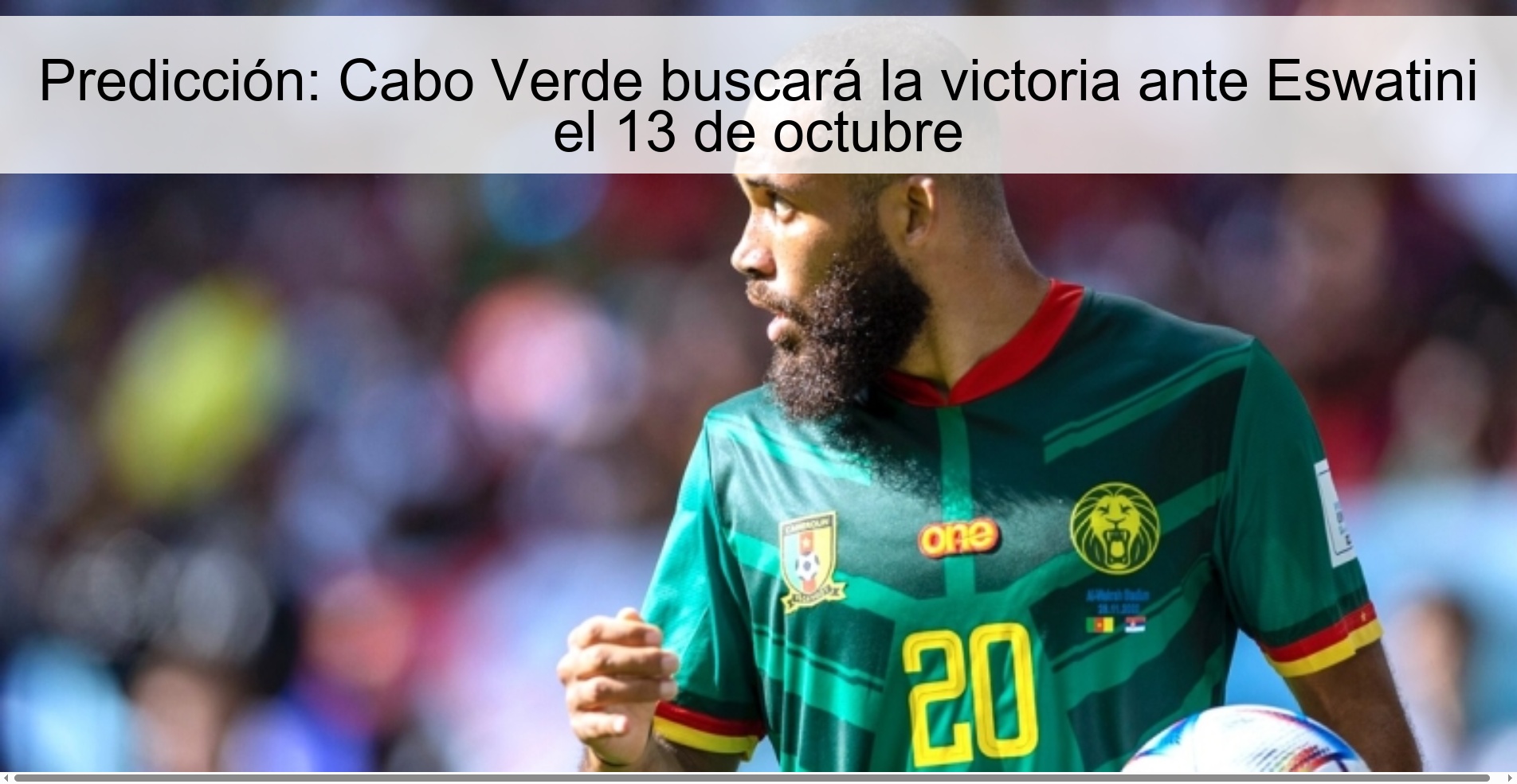 Predicción: Cabo Verde buscará la victoria ante Eswatini el 13 de octubre