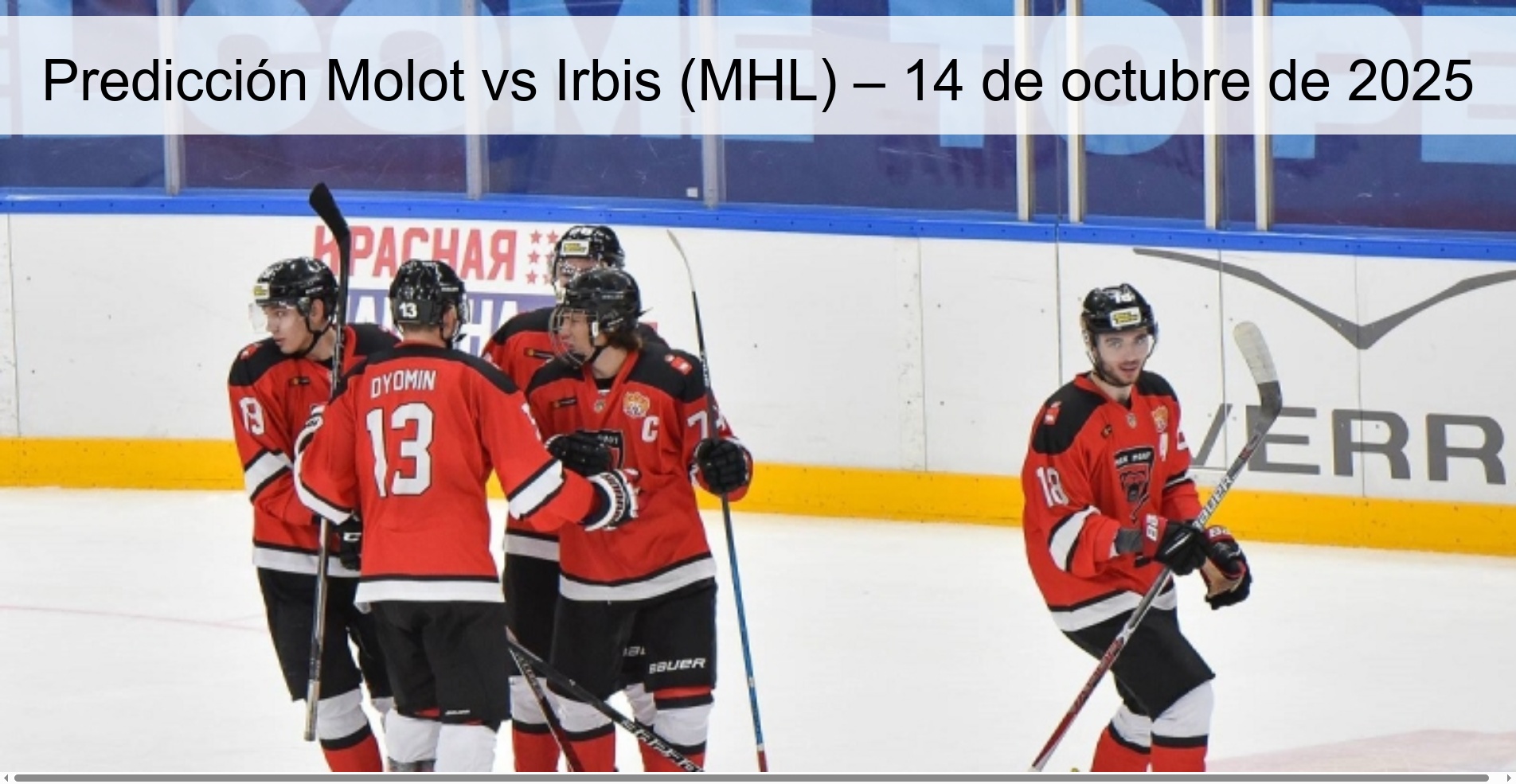 Predicción Molot vs Irbis (MHL) – 14 de octubre de 2025