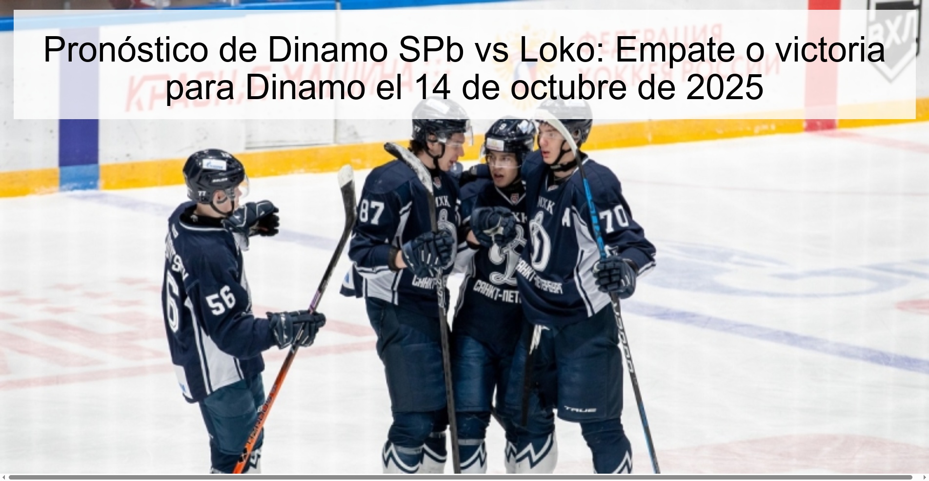 Pronóstico de Dinamo SPb vs Loko: Empate o victoria para Dinamo el 14 de octubre de 2025