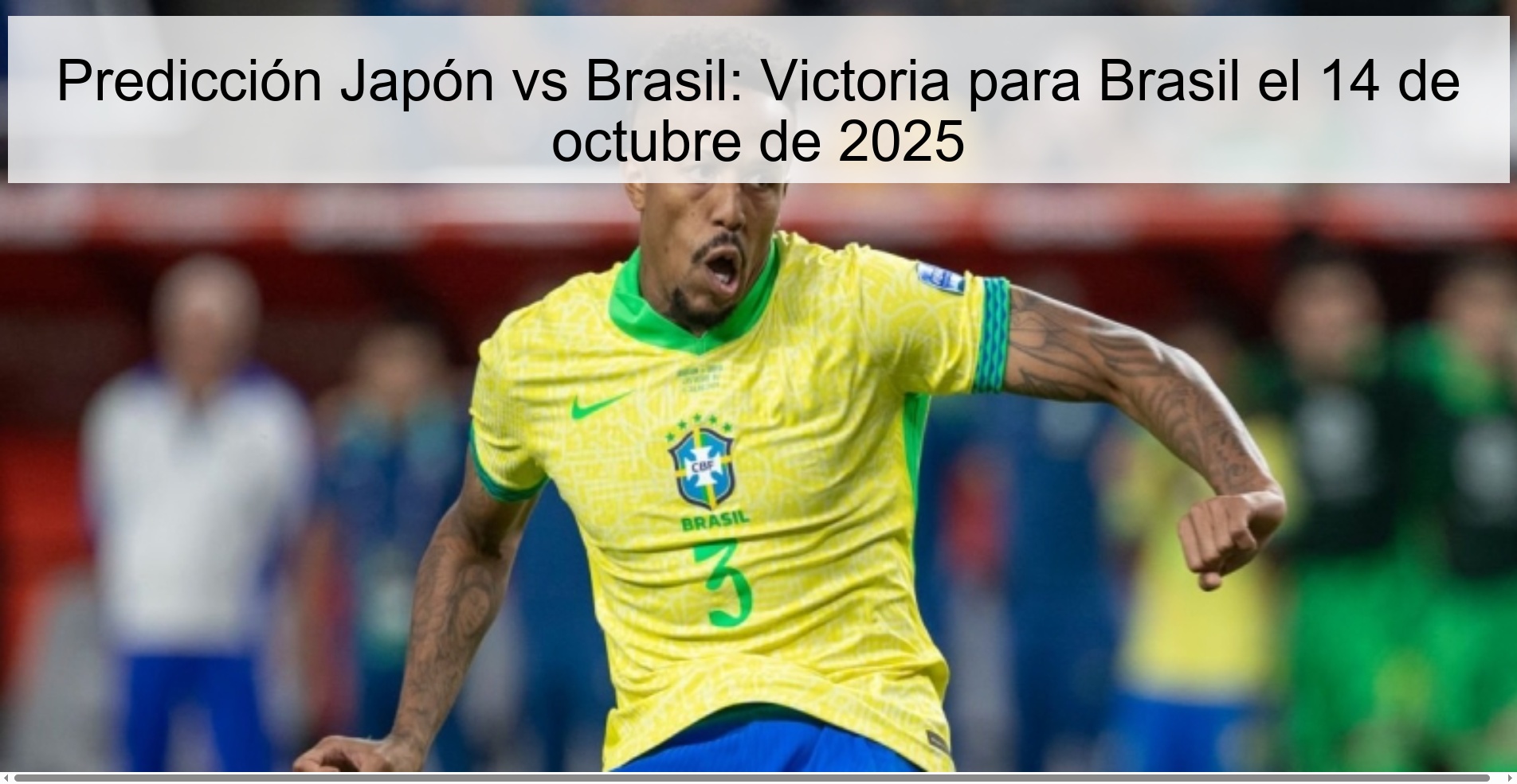 Predicción Japón vs Brasil: Victoria para Brasil el 14 de octubre de 2025