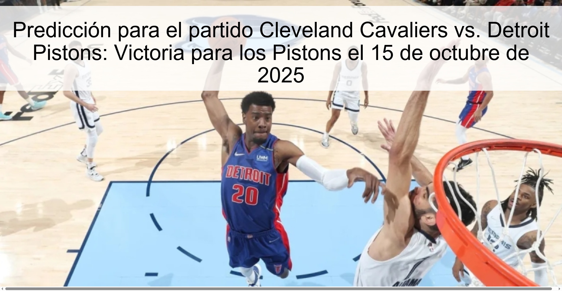 Predicción para el partido Cleveland Cavaliers vs. Detroit Pistons: Victoria para los Pistons el 15 de octubre de 2025