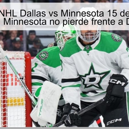 Predicción NHL Dallas vs Minnesota 15 de octubre de 2025: Minnesota no pierde frente a Dallas