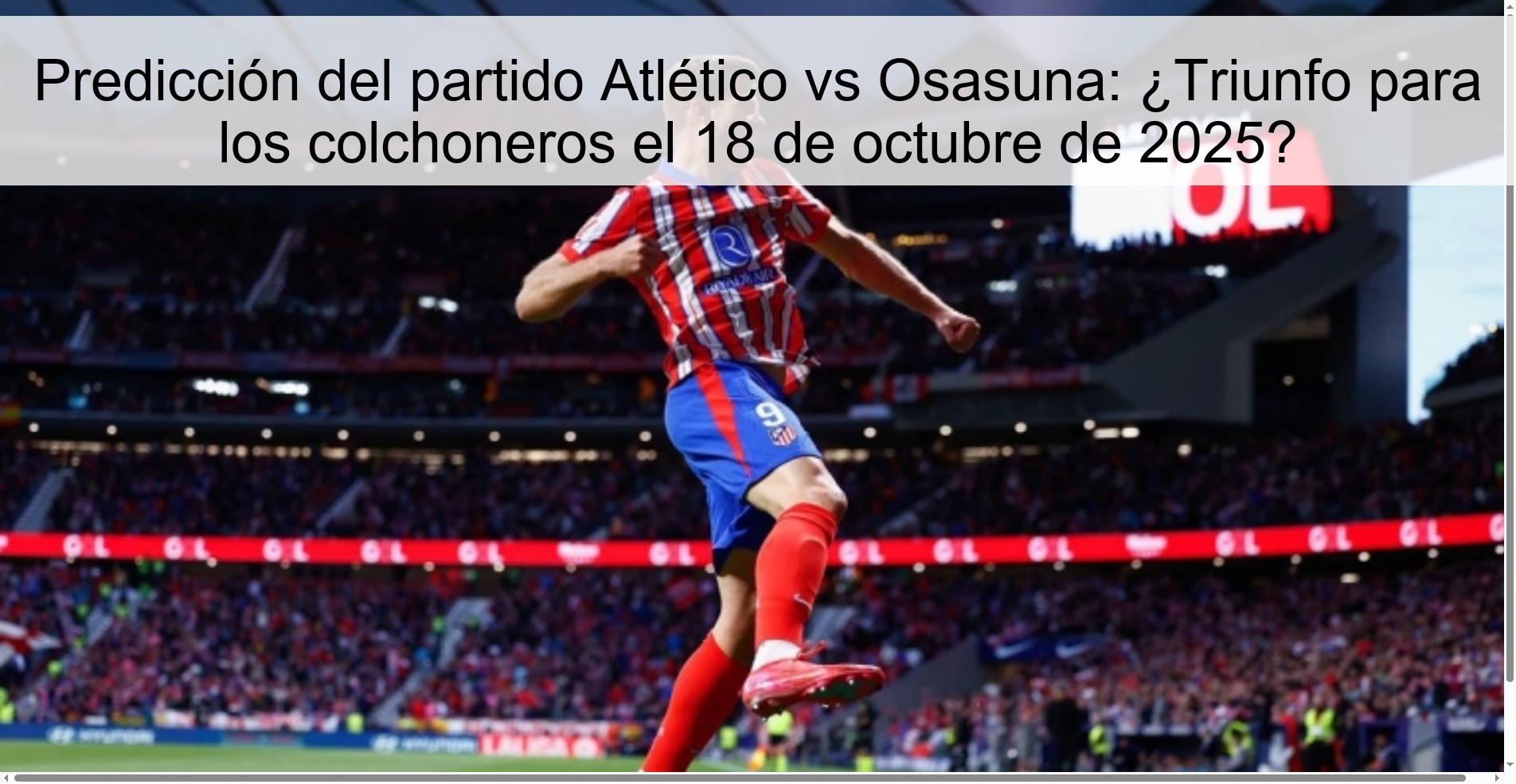 Predicción del partido Atlético vs Osasuna: ¿Triunfo para los colchoneros el 18 de octubre de 2025?
